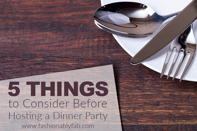 How to plan a dinner party, Things needed for dinner party, dinner party ideas, hosting a dinner party